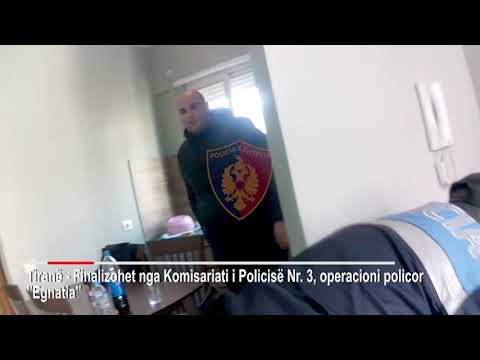 Tiranë - Finalizohet nga Komisariati i Policisë Nr. 3, operacioni policor "Egnatia"