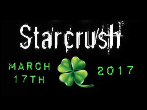 Starcrush - St. Patty's 2017!
