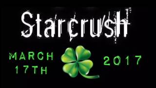 Starcrush - St. Patty's 2017!