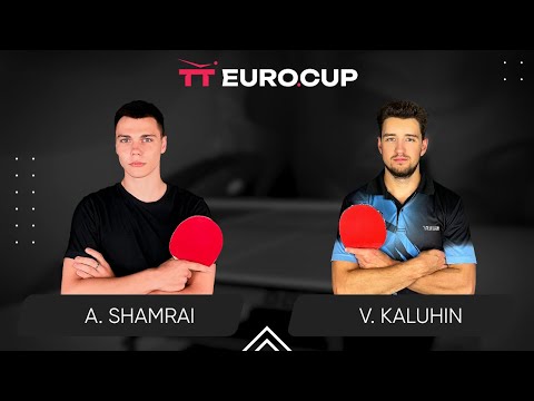 18:00 Andrii Shamrai - Vladyslav Kaluhin 20.02.2024 TT Euro.Cup Ukraine Star. TABLE 3