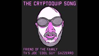 The Cryptoquip Song - PodcastRightNow