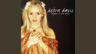 Debra Davis - The Way Things Used to Be