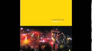Dave Matthews Band - Minarets (Live - 08.29.00) {Track 1}