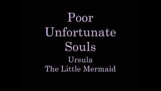 Poor Unfortunate Souls Lyrics