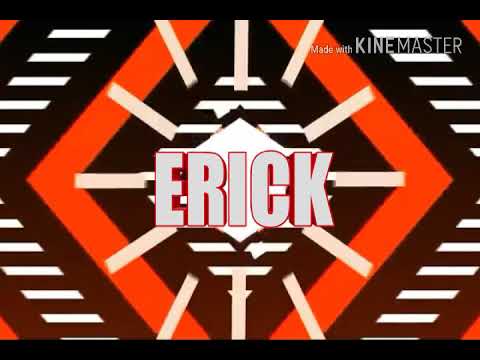 Mi nueva intro (Erickplay!)