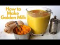 It Tastes Too Good To Be This Healthy Golden Turmeric Milk Recipe