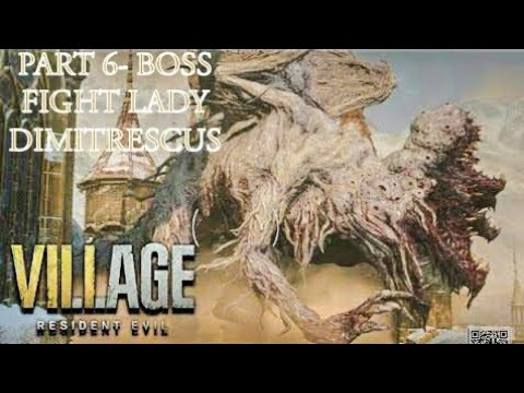 Resident Evil 8 village Gameplay walkthrough Part 6- BOSS FIGHT LADY DIMITRESCUS
