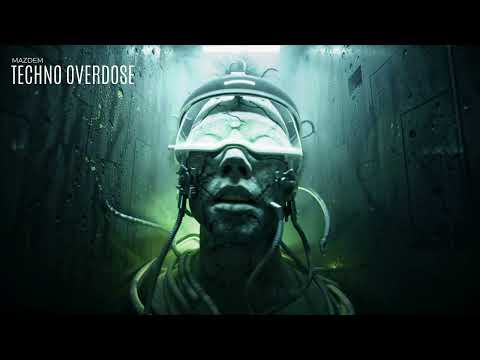 Mazdem - Techno Overdose