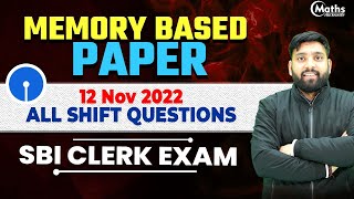 SBI Clerk 2022 Prelims Quant Memory Based Paper | All Questions Asked In 12 Nov 2022 | Arun Sir