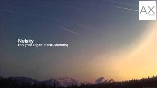 Netsky - Rio (feat. Digital Farm Animals)