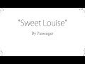 Sweet Louise - Passenger (Lyrics)