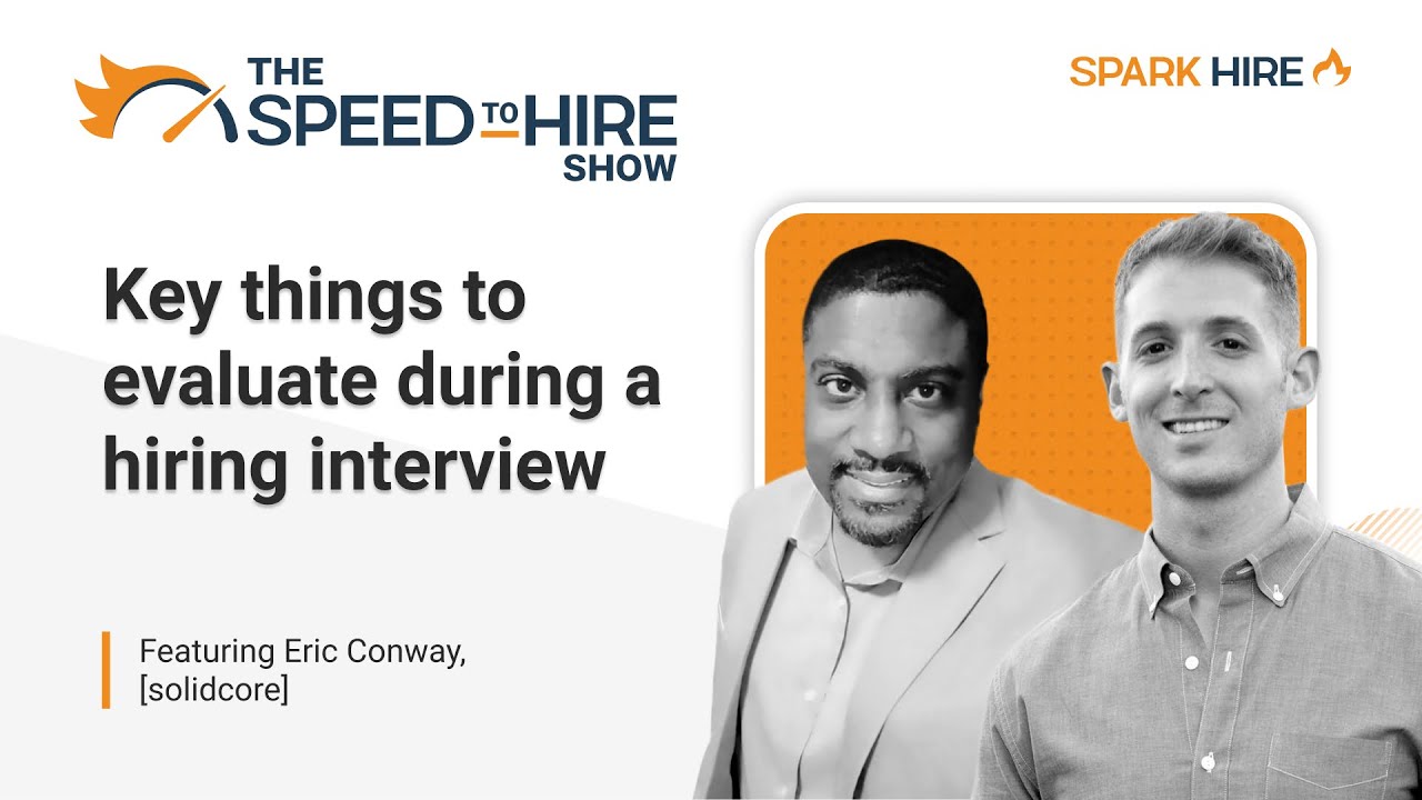 Keys Things to Evaluate During an Interview