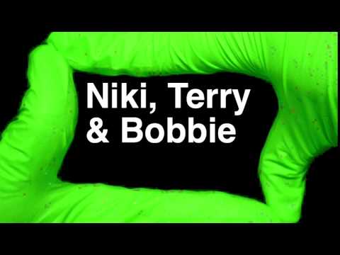 How to Pronounce Niki, Terry & Bobbie