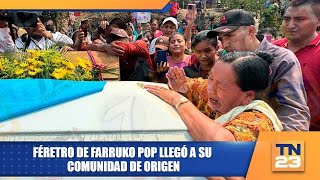 Féretro de Farruko Pop llegó a su comunidad de origen