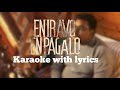 En Iravo En Pagalo Karaoke With Lyrics Wind And Strings