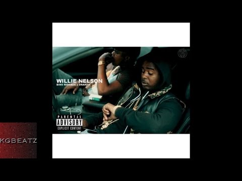 Bino Rideaux x DrakeO The Ruler - Willie Nelson [New 2016]