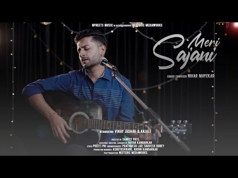 Nihar Mayekar Meri Sajani...