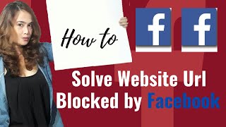 Facebook Blocked Your Website -  How To Fix Fast