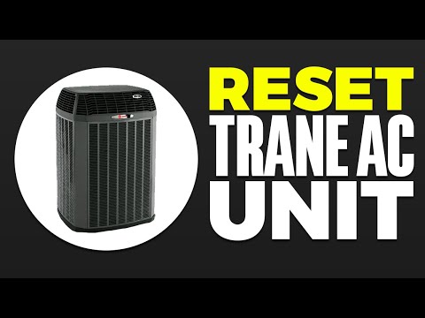 Reset Button On Trane Ac Unit