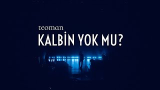 Musik-Video-Miniaturansicht zu Kalbin Yok Mu? Songtext von Teoman