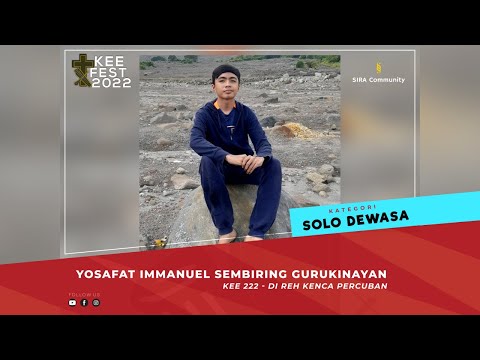KEE 222 Di Reh Kenca Percuban | Yosafat Immanuel Sembiring | KEE FEST 2022 | SOLO DEWASA