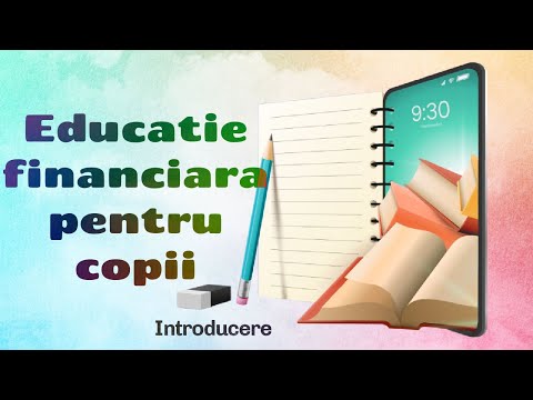 Introducere | Ghid Financiar pentru copii si tineri | Educatie Financiara