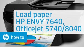 Loading Plain and Specialty Paper in the HP ENVY 7640, Officejet 5740, and Officejet 8040 e-All-in-One Printer Series