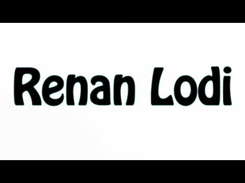Learn How To Pronounce Renan Lodi