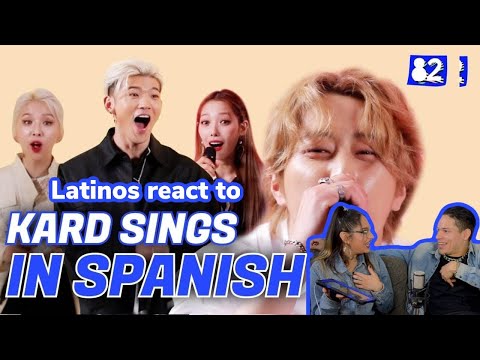 Latinos react to KARD singing "Bomb Bomb" in Spanish | Try-lingual Live 카드REACTION |FEATURE FRIDAY✌
