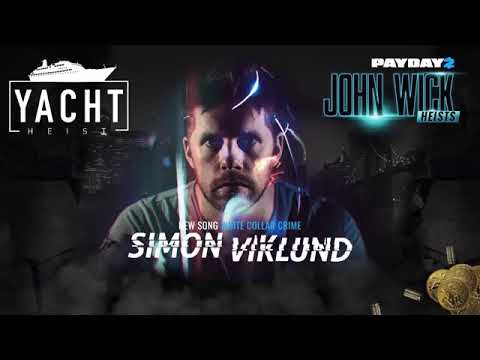 White Collar Crime - Simon Vaukland (Payday 2 OST)