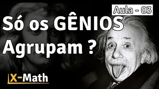 Aula 03 - Aprendendo Agrupar