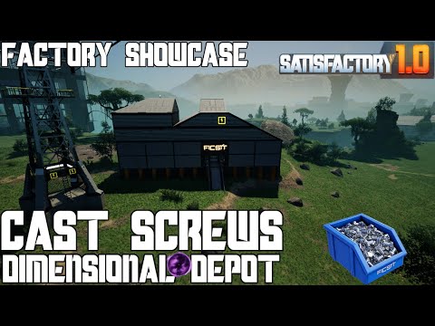 5 MILLION CAST SCREWS PER MINUTE // Satisfactory 1.0 Showcase Series