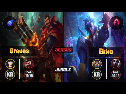 Viper GRAVES (Jungle) [Phase Rush] VS EKKO - Challenger KR Patch 10.15