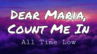 Download lagu All Time Low Dear Maria Count Me In... mp3
