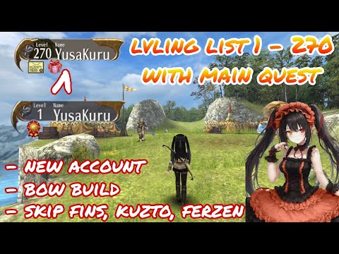 toram online - lvling list lvl 1 - 270 with main quest using new account low budget bow - yusagi