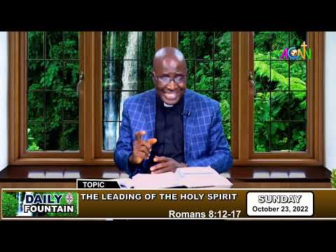 DAILY FOUNTAIN FOR OCTOBER 23, 2022