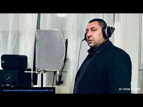 Fratele Ion din Tulcea Credinta In Inima Mi-o Tin