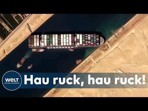 SUEZ-KRISE: Wie bekommt man den Riesen-Pott "Ever Given" wieder flott -  Experten rätseln weiter