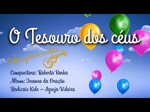 O Tesouro Dos Céus - Radicais Kids