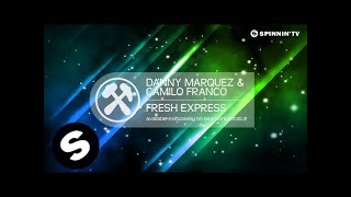 Danny Marquez & Camillo Franco - Fresh Express [Teaser]