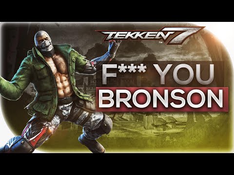Daily Tekken 7 Highlights: F*** YOU BRONSON