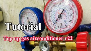💡🌠Tutorial : Top up gas aircond r22