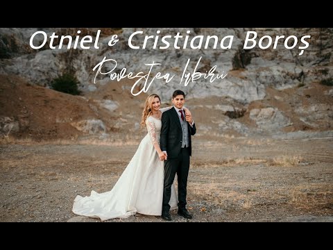 Otniel & Cristiana Boroș - Povestea Iubirii (NUNTĂ)