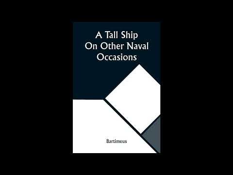 A Tall Ship On Other Naval Occasions by Bartimeus — free full audiobook