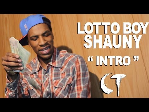 LottoBoy Shauny - "INTRO" (PROMO VIDEO Dir. By - CT FILMS)