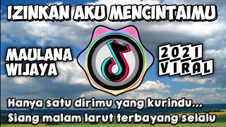 Download lagu DJ IZINKAN AKU MENCINTAIMU MALAUNA WIJAYA DJ REMIX FULL BASS TERBARU 2201 TIK TOK VIRAL mp3