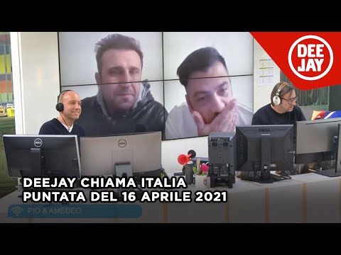 Deejay Chiama Italia - Puntata del 16 aprile 2021 / Ospiti Pio e Amedeo