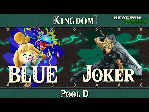BLUE (Isabelle) vs Joker (Cloud, Sora) | Kingdom I: The First HDR Summit - Pool D