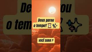 O Dia em que o Sol Parou 😱 (História Bíblica Inacreditável!) #curiosidadesbíblicas #curiosidades