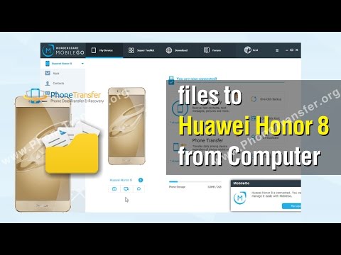 How to Import Files to Huawei Honor 8 from Computer